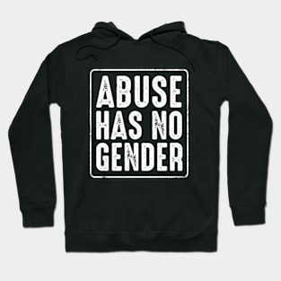 Abuse Has No Gender Hoodie